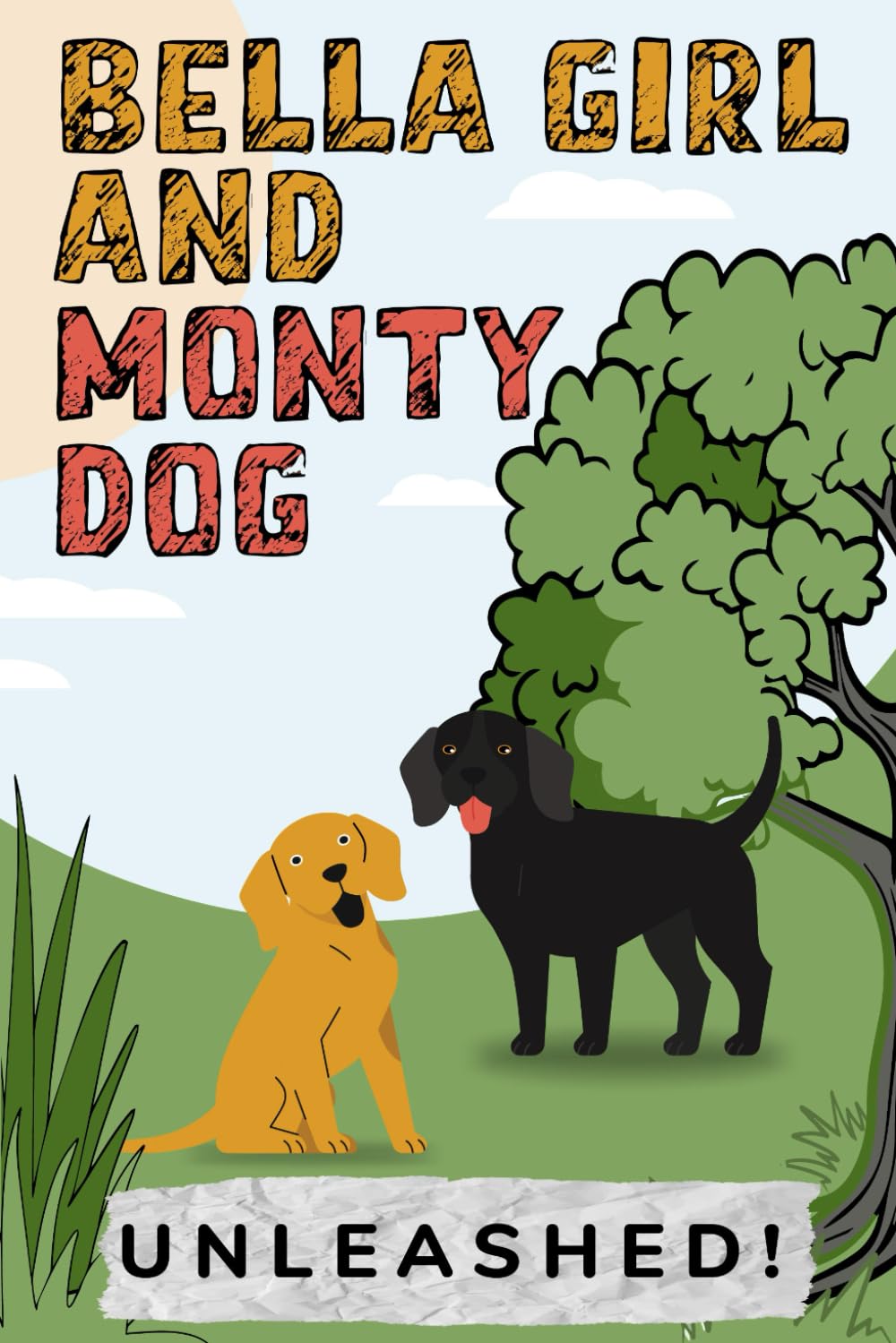 Bella Girl And Monty Dog — Barbara Norwood, published by ebookwriting.ai